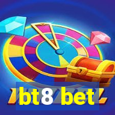 bt8 bet